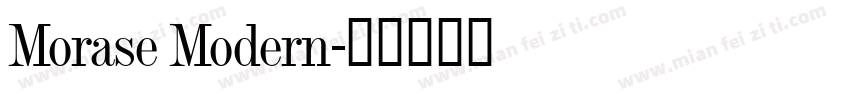 Morase Modern字体转换
